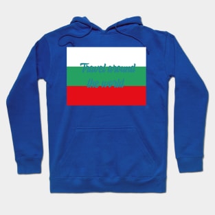 Travel Around the World - Bulgaria Hoodie